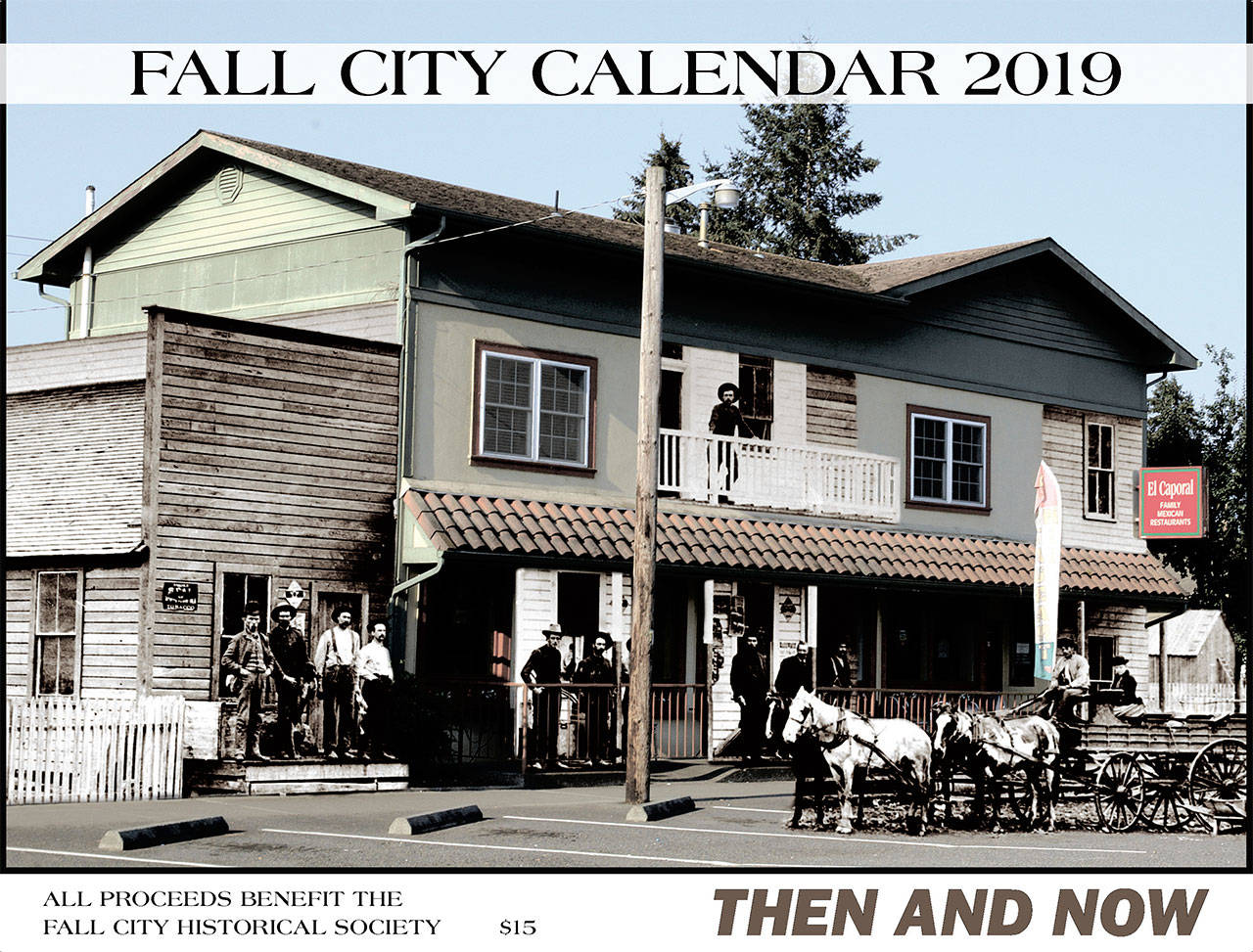 Fall City Historical Society’s 2019 Calendar theme is Then and Now. Courtesy Image