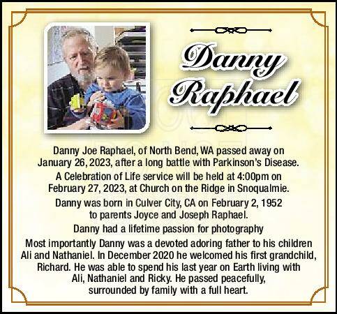 Danny Raphael | Obituary