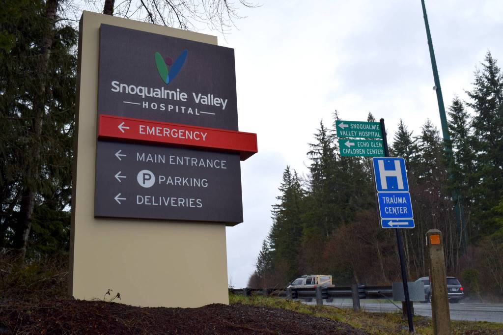 Sign outside Snoqualmie Valley Hospital along Snoqualmie Parkway. Photo by Conor Wilson/Valley Record