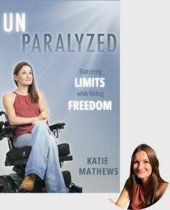 Katie Mathews is author of Unparalyzed. Courtesy photo