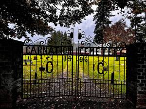 The front gate of the Carnation Cemetery on Oct. 21, 2024. (Grace Gorenflo/Valley Record)