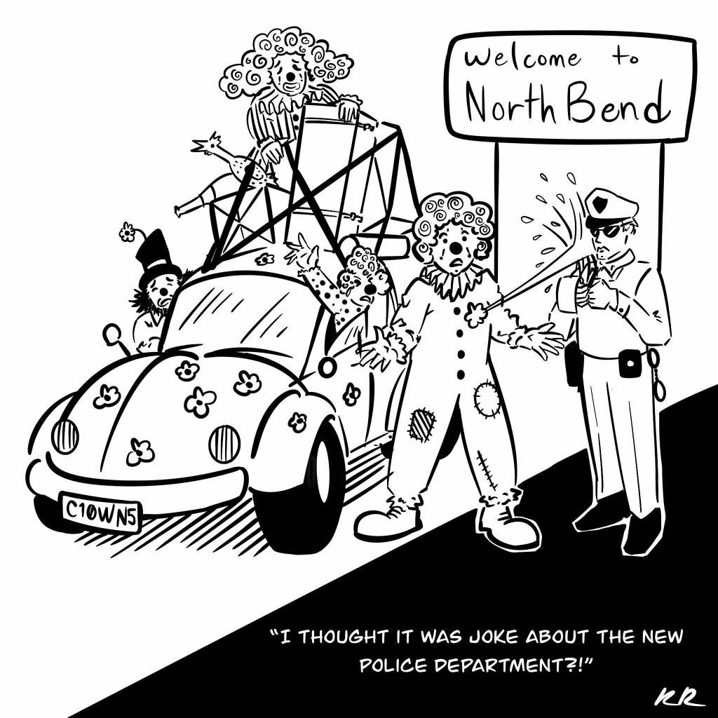 This cartoon by Valley native Roy Rand references the story North Bend police department begins work April 1.